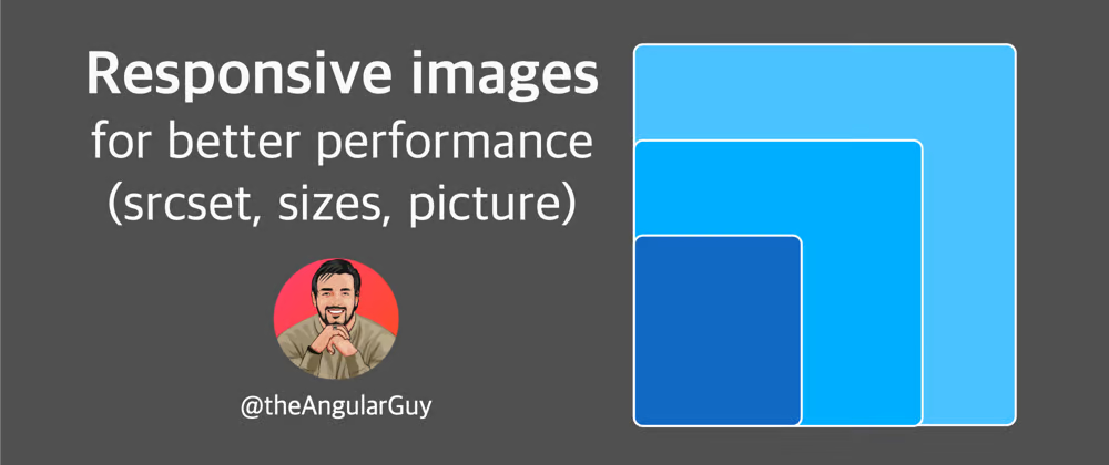 Responsive images for better performance